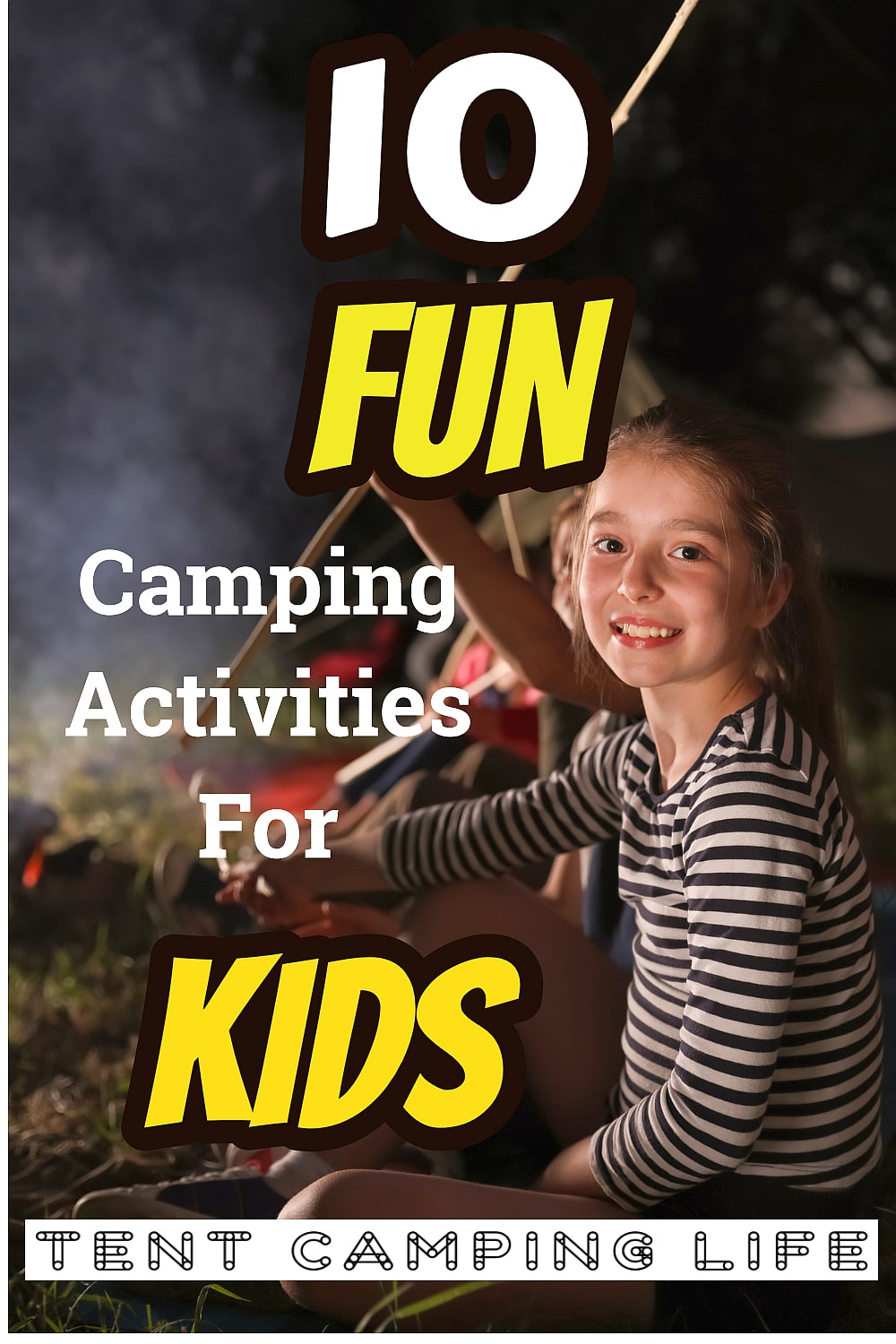 10 Fun Camping Activities for Kids | Tent Camping Life