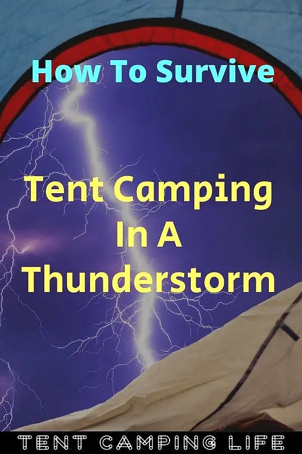 How To Survive Tent Camping In A Thunderstorm | Tent Camping Life